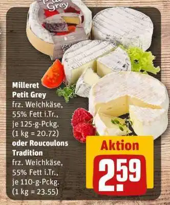 REWE Milleret Petit Grey oder Roucoulons Tradition Angebot