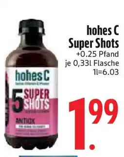 Edeka hohes C Super Shots Angebot