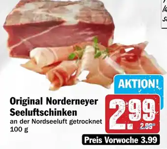 Hit Original Norderneyer Seeluftschinken Angebot