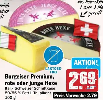 Hit Burgeiser Premium, rote oder junge Hexe Angebot