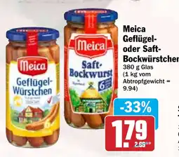 Hit Meica Geflügel- oder Saft- Bockwürstchen Angebot