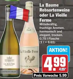 Hit La Baume Rebsortenweine oder La Vieille Ferme Angebot