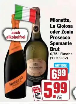 Hit Mionetto, La Gioiosa oder Zonin Prosecco Spumante Brut Angebot