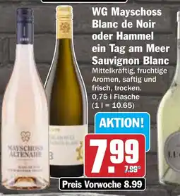 Hit WG Mayschoss Blanc de Noir oder Hammel ein Tag am Meer Sauvignon Blanc Angebot