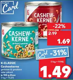 Kaufland K-CLASSIC Cashewkerne Angebot