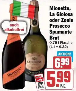 Hit Mionetto, La Gioiosa oder Zonin Prosecco Spumante Brut Angebot