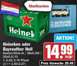 Hit Heineken oder Bayreuther Hell Angebot