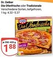Globus Dr. Oetker Die Ofenfrische oder Tradizionale Angebot