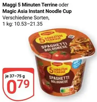 Globus Maggi 5 Minuten Terrine oder Magic Asia Instant Noodle Cup Angebot