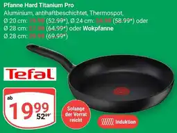 Globus Tefal Pfanne Hard Titanium Pro Angebot