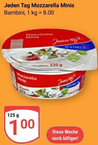 Globus Jeden Tag Mozzarella Minis Angebot