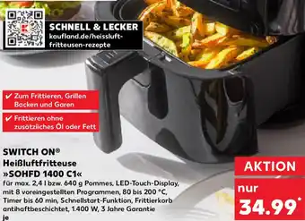 Kaufland SWITCH ON Heißluftfritteuse SOHFD 1400 C1 Angebot