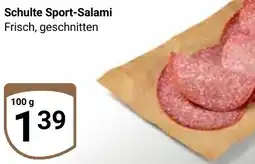 Globus Schulte Sport-Salami Angebot