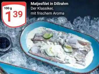 Globus Matjesfilet in Dillrahm Angebot