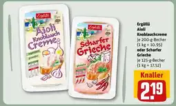 REWE Ergüllü Aioli Knoblauchcreme oder Scharfer Grieche Angebot