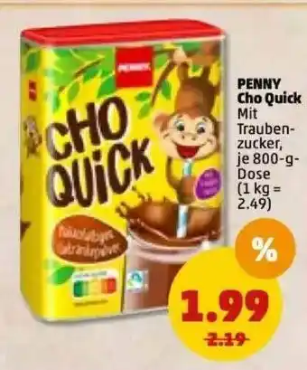 PENNY Penny Cho Quick Angebot