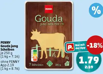 PENNY PENNY Gouda jung Scheiben Angebot