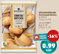 PENNY BÄCKERKRÖNUNG Sonntagsbrötchen Angebot