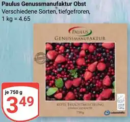 Globus Paulus Genussmanufaktur Obst Angebot