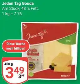 Globus Jeden Tag Gouda Angebot