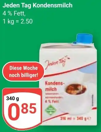 Globus Jeden Tag Kondensmilch Angebot