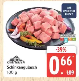 Marktkauf Gutfleisch schinkengulasch Angebot
