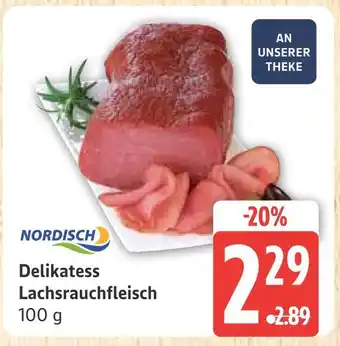 Marktkauf Nordisch delikatess lachsrauchfleisch Angebot