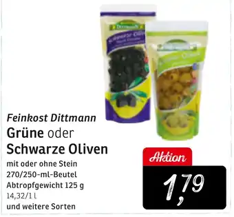 KONSUM Feinkost Dittmann Grüne oder Schwarze Oliven Angebot