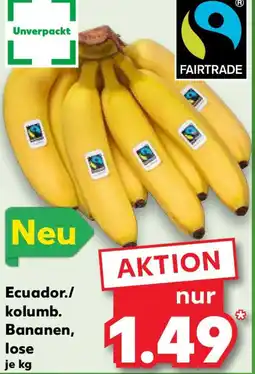 Kaufland Ecuador./ kolumb. Bananen, lose Angebot
