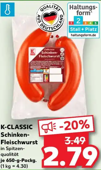 Kaufland K-CLASSIC Schinken- Fleischwurst Angebot