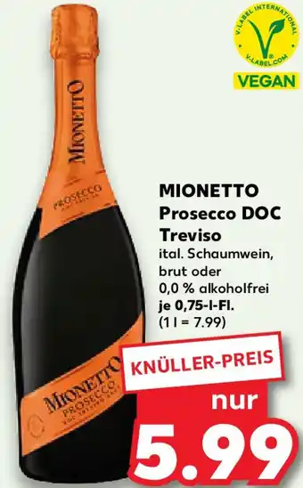 Kaufland MIONETTO Prosecco DOC Treviso Angebot