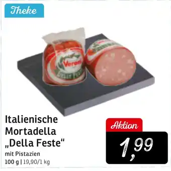 KONSUM Italienische Mortadella ,,Della Feste" Angebot