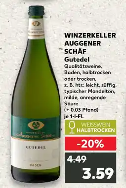 Kaufland WINZERKELLER AUGGENER SCHÄF Gutedel Gutedel Angebot