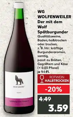 Kaufland WG WOLFENWEILER Der mit dem Wolf Spätburgunder Angebot