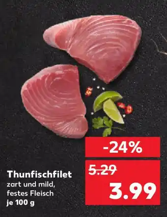 Kaufland Thunfischfilet Angebot