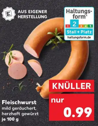 Kaufland Fleischwurst Angebot