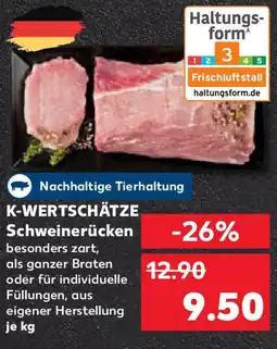 Kaufland K-WERTSCHÄTZE Schweinerücken Angebot