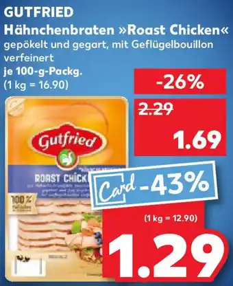 Kaufland GUTFRIED Hähnchenbraten Roast Chicken Angebot