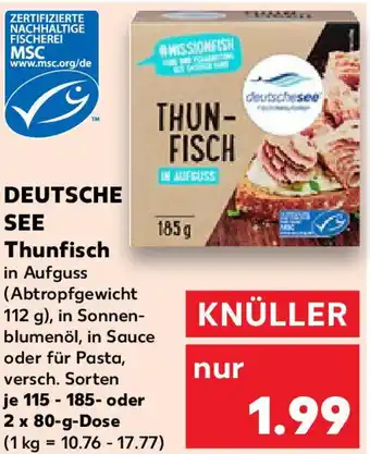 Kaufland DEUTSCHE SEE Thunfisch Angebot