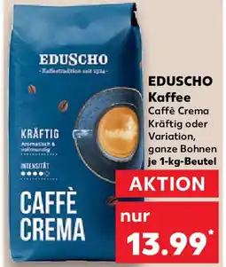Kaufland EDUSCHO Kaffee Caffè Crema Angebot
