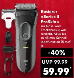 Kaufland BRAUN Rasierer Series 3 ProSkin Angebot