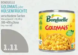 Edeka Struve BONDUELLE GOLDMAIS oder HÜLSENFRÜCHTE Angebot