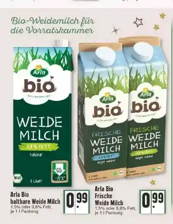 Edeka Arla Bio Haltbare Weide Milch Oder Frische Angebot