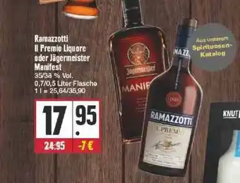 Edeka Ramazzotti Il Premio Liquore Oder Jägermeister Manifest Angebot