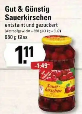 Edeka Frischemarkt Gut & Günstig Sauerkirschen Angebot