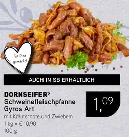 Dornseifer DORNSEIFERS Schweinefleischpfanne Gyros Art Angebot