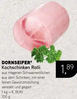Dornseifer DORNSEIFERS Kochschinken Rolli Angebot