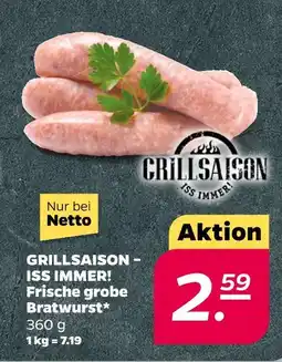 NETTO Grillsaison iss immer! Angebot