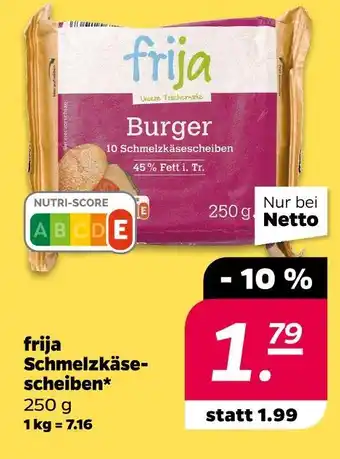NETTO Frija schmelzkäsescheiben Angebot