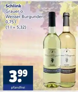 Getränkewelt Schlink grauer o. weisser burgunder Angebot